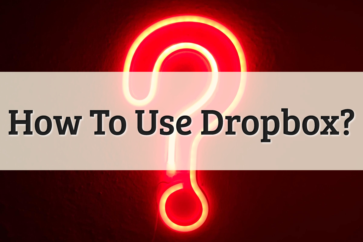 Featured Image - How To Use Dropbox